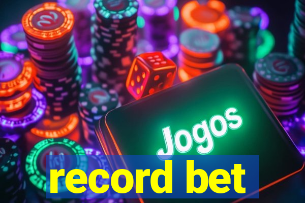 record bet